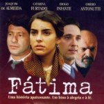 FATIMA - Para Muitos ela  mais que um Milagre