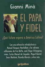 El Papa Y Fidel 2007