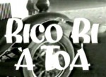 Rico Ri a Toa