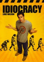 IDIOCRACY