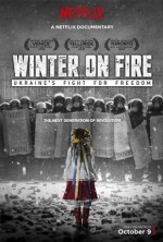 WINTER ON FIRE: UKRAINES FIGHT FOR FREEDOM 