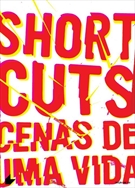 Short Cuts - Cenas da Vida